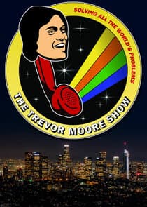 The Trevor Moore Show thumbnail