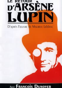 Le Retour d'Arsène Lupin thumbnail