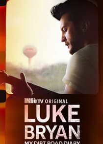 Luke Bryan: My Dirt Road Diary thumbnail