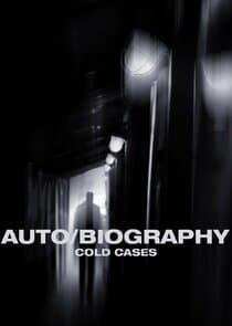 Auto/Biography: Cold Cases thumbnail