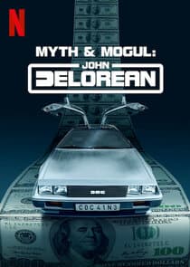 Myth & Mogul: John DeLorean thumbnail
