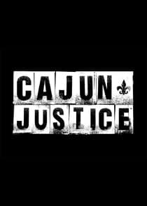 Cajun Justice thumbnail