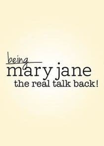 Being Mary Jane: The Real Talk Back! thumbnail