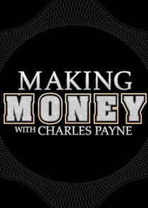 Making Money with Charles Payne thumbnail
