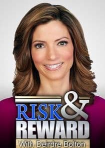 Risk & Reward with Deirdre Bolton thumbnail