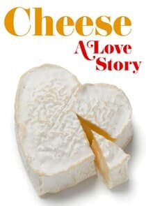 Cheese: A Love Story thumbnail