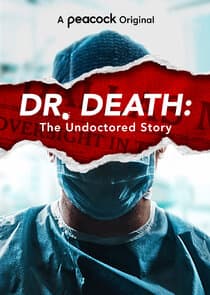Dr. Death: The Undoctored Story thumbnail