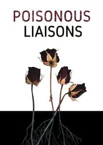 Poisonous Liaisons thumbnail