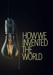 How We Invented the World thumbnail