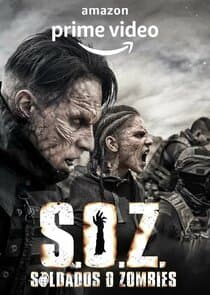 S.O.Z. Soldados o Zombies thumbnail