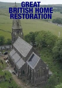 Great British Home Restoration thumbnail
