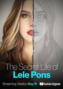 The Secret Life of Lele Pons thumbnail