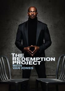 The Redemption Project with Van Jones thumbnail