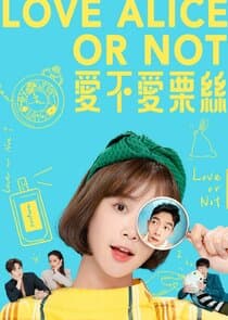Love Alice or Not thumbnail