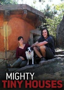 Mighty Tiny Houses thumbnail