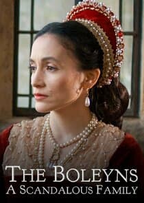 The Boleyns: A Scandalous Family thumbnail