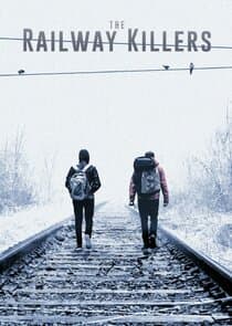 The Railway Killers thumbnail