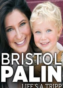 Bristol Palin: Life's a Tripp thumbnail