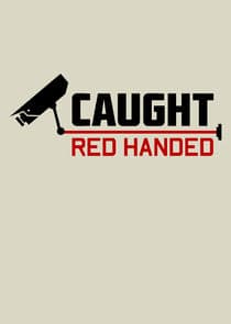 Caught Red Handed thumbnail