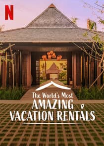 The World's Most Amazing Vacation Rentals thumbnail