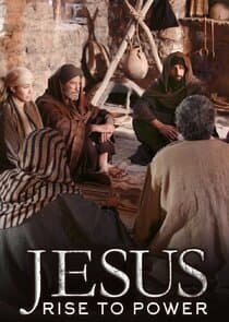 Jesus: Rise to Power thumbnail