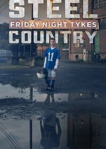 Friday Night Tykes: Steel Country thumbnail