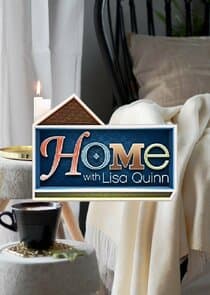 Home with Lisa Quinn thumbnail
