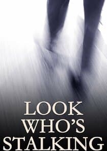 Look Who's Stalking thumbnail