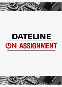 Dateline: On Assignment thumbnail