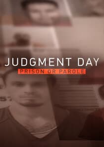 Judgment Day: Prison or Parole? thumbnail
