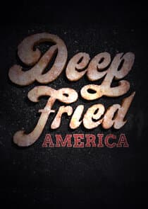Deep Fried America thumbnail