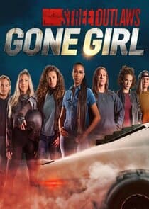 Street Outlaws: Gone Girl thumbnail