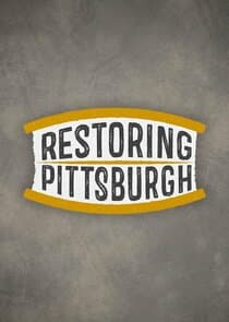 Restoring Pittsburgh thumbnail
