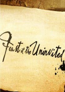 Feast of the Uninvited thumbnail