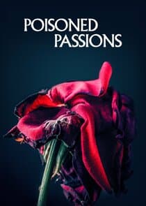 Poisoned Passions thumbnail