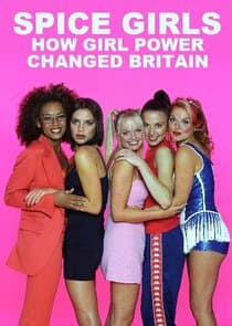 Spice Girls: How Girl Power Changed Britain thumbnail