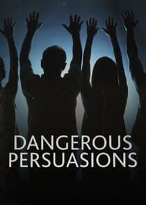 Dangerous Persuasions thumbnail