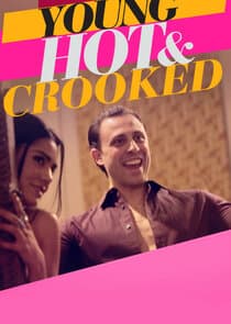 Young, Hot & Crooked thumbnail