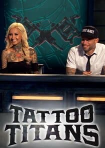 Tattoo Titans thumbnail