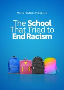 The School That Tried to End Racism thumbnail