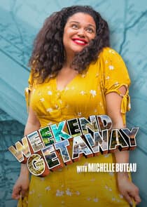 Weekend Getaway with Michelle Buteau thumbnail