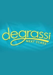 Degrassi: Next Class thumbnail