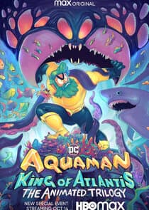 Aquaman: King of Atlantis thumbnail