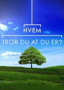 Hvem tror du at du er? thumbnail