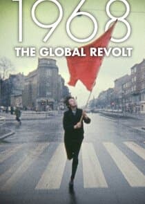 1968 The Global Revolt thumbnail