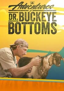 The Adventures of Dr. Buckeye Bottoms thumbnail