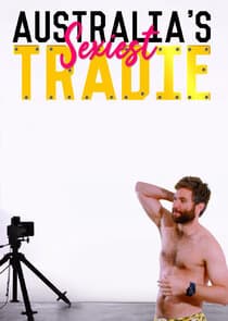 Australia's Sexiest Tradie thumbnail
