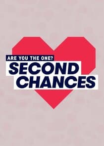 Are You the One: Second Chances thumbnail
