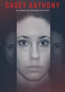 Casey Anthony: An American Murder Mystery thumbnail