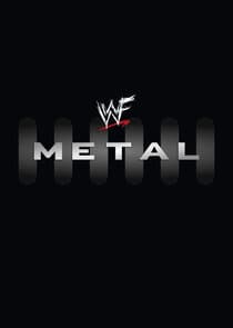 WWE Metal thumbnail